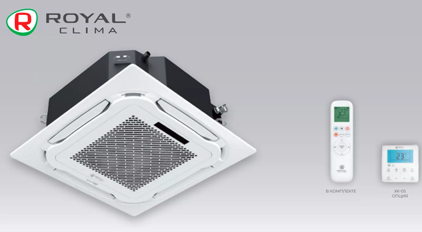 Кассетные кондиционеры Royal Clima: особенности, характеристики
